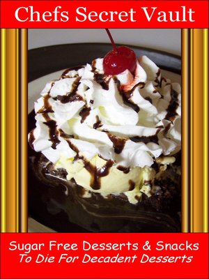 cover image of Sugar Free Desserts & Snacks